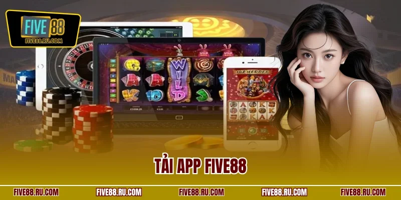 Tải app FIVE88